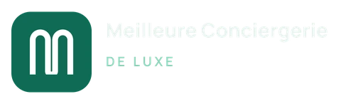 Meilleure Conciergerie de Luxe